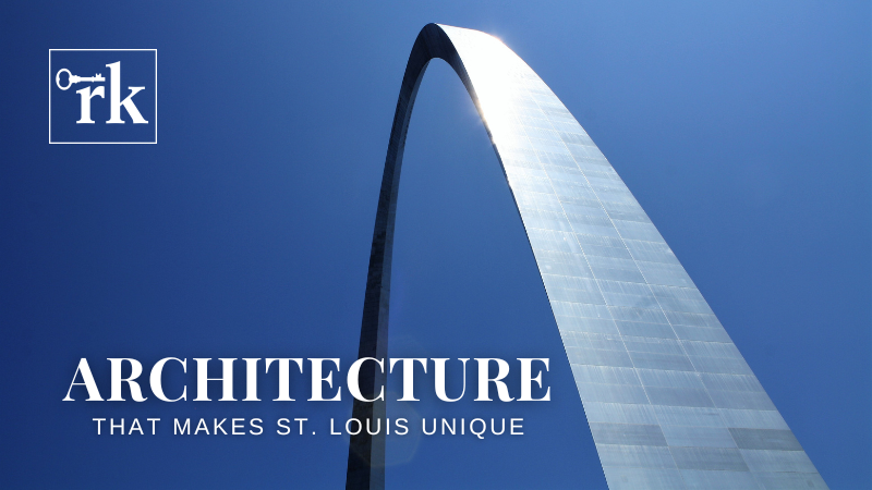 Explore the Architectural Character That Makes St. Louis Unique | RedKey Realty Leaders