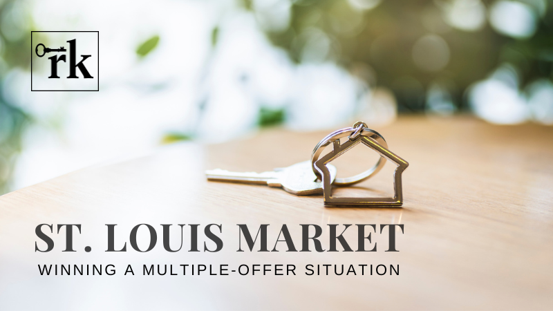Winning a Multiple-Offer Situation in the St. Louis Market | RedKey Realty Leaders